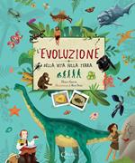 L' evoluzione della vita sulla terra. Ediz. a colori