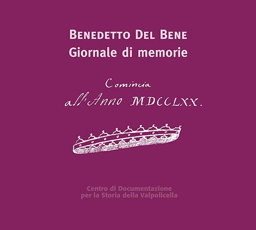 Benedetto Del Bene. Giornale di memorie - copertina