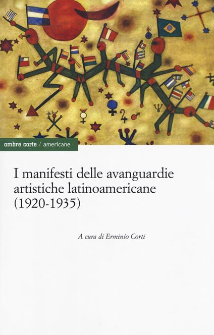 I manifesti delle avanguardie artistiche latinoamericane (1920-1935) - copertina