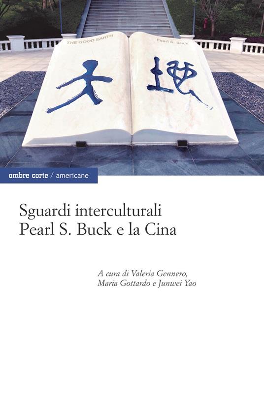 Sguardi interculturali. Pearl S. Buck e la Cina - copertina