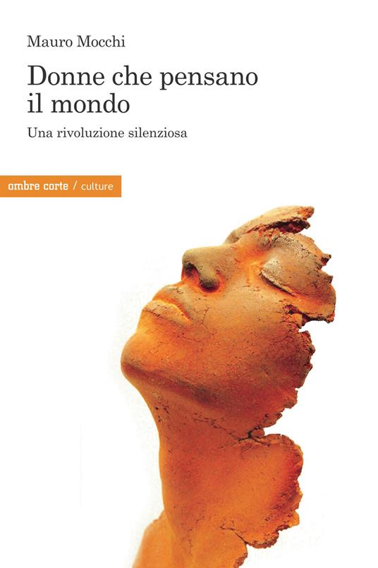 Donne che pensano il mondo. Una rivoluzione silenziosa - Mauro Mocchi - copertina