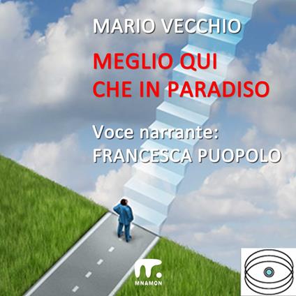 Meglio qui che in Paradiso