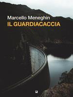 Il guardiacaccia