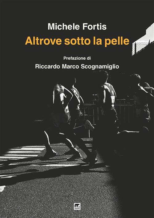 Altrove sotto la pelle - Michele Fortis - copertina