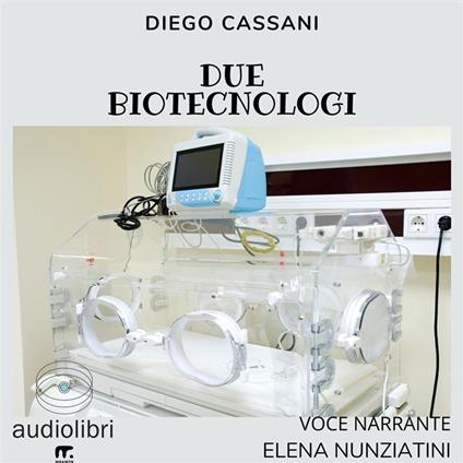 Due biotecnologi