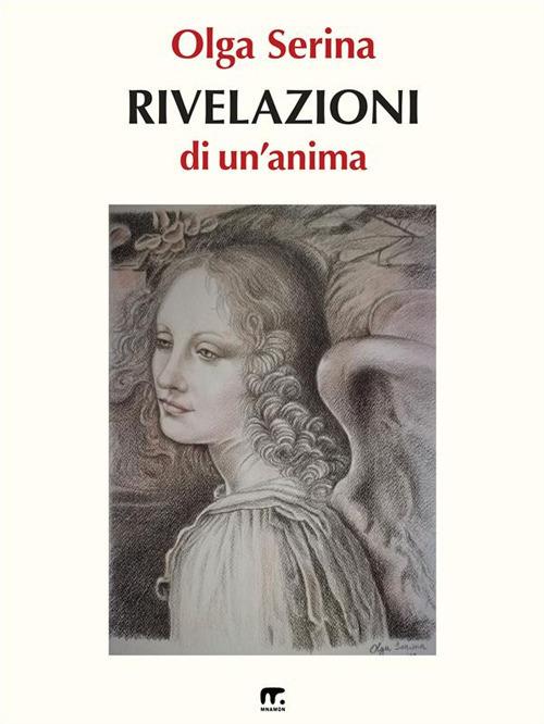 Rivelazioni di un'anima - Olga Serina - ebook