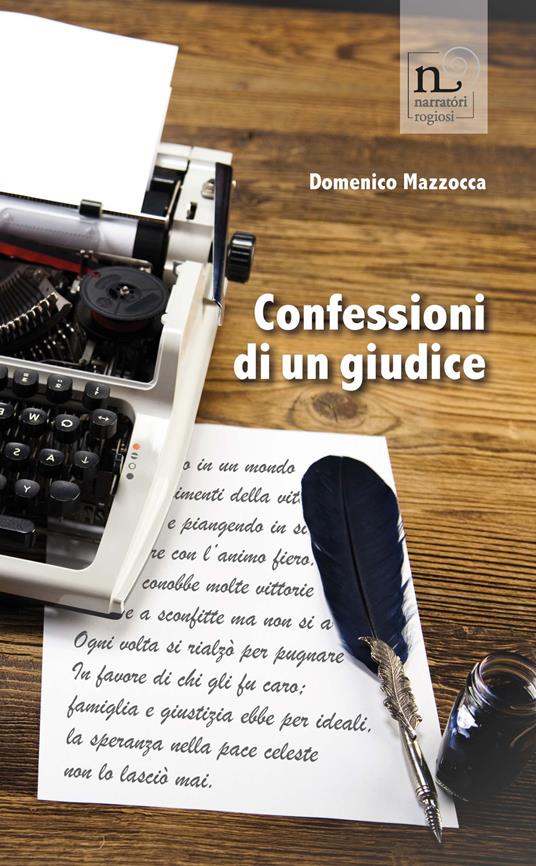 Confessioni di un giudice - Domenico Mazzocca - copertina