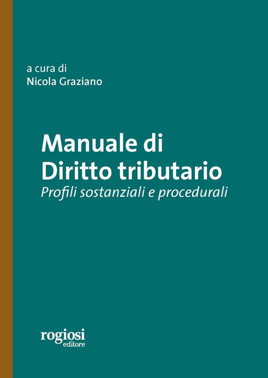 Manuale di diritto tributario. Profili sostanziali e procedurali - copertina