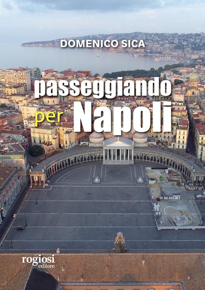 Passeggiando per Napoli - Domenico Sica - copertina