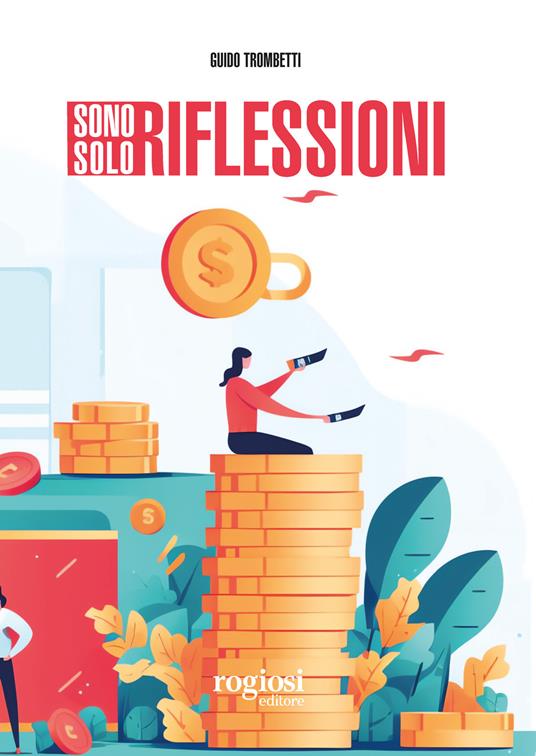 Sono solo riflessioni - Guido Trombetti - copertina