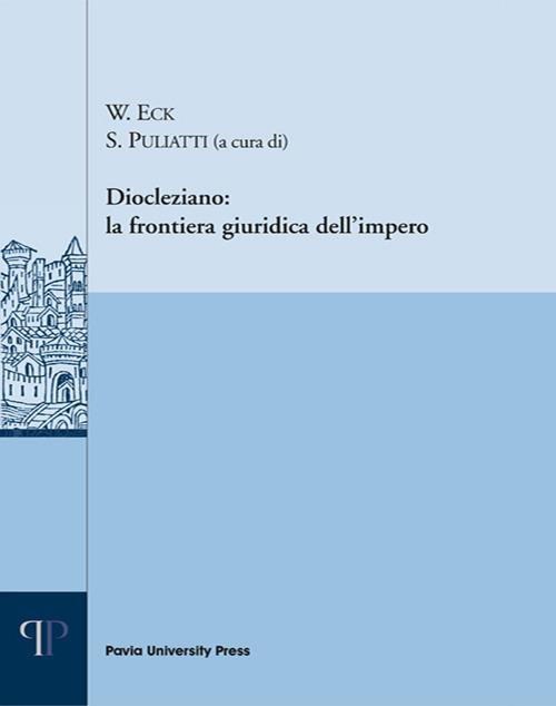 Diocleziano: la frontiera giuridica dell'impero - copertina