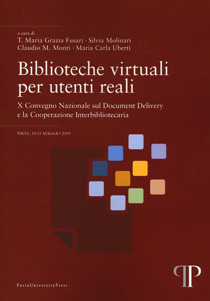 Biblioteche virtuali per utenti reali. Ediz. italiana e inglese - copertina