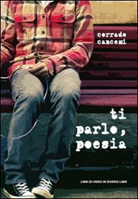 Ti parlo, poesia - Corrado Cancemi - copertina