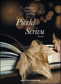 Picchì scrivu - Salvatore Coffa - copertina