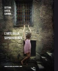 L' arte della sopravvivenza - Cettina Lascia Cirinnà - copertina