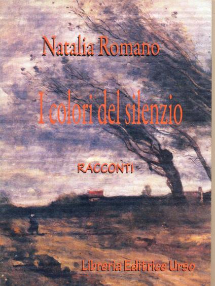 I colori del silenzio - Natalia Romano - copertina