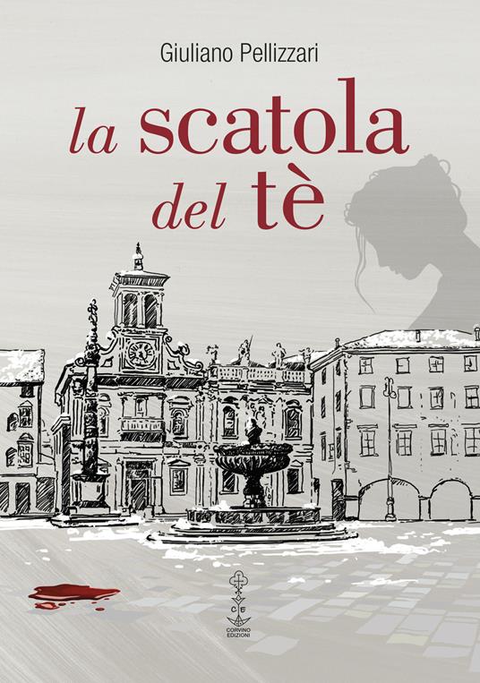 La scatola del tè - Giuliano Pellizzari - Libro - Corvino Edizioni - | IBS