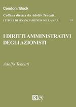 I diritti amministrativi degli azionisti