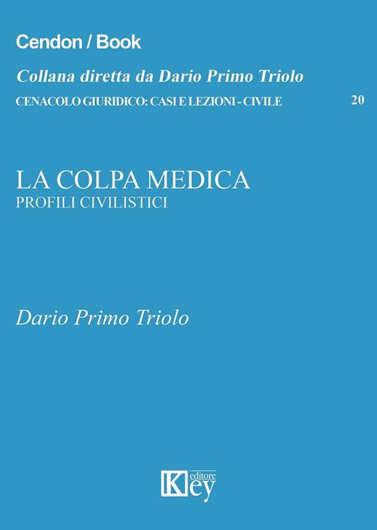 La colpa medica - Dario Primo Triolo - copertina