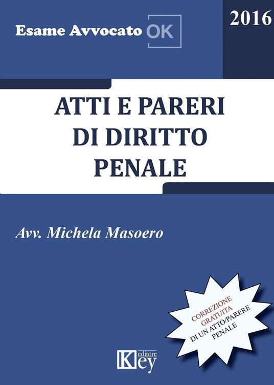 Atti e pareri di diritto penale (2016) - Michela Masoero - copertina