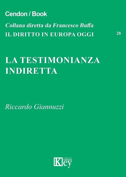 La testimonianza indiretta - Riccardo Giannuzzi - copertina