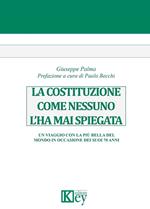 La costituzione come nessuno l’ha mai spiegata