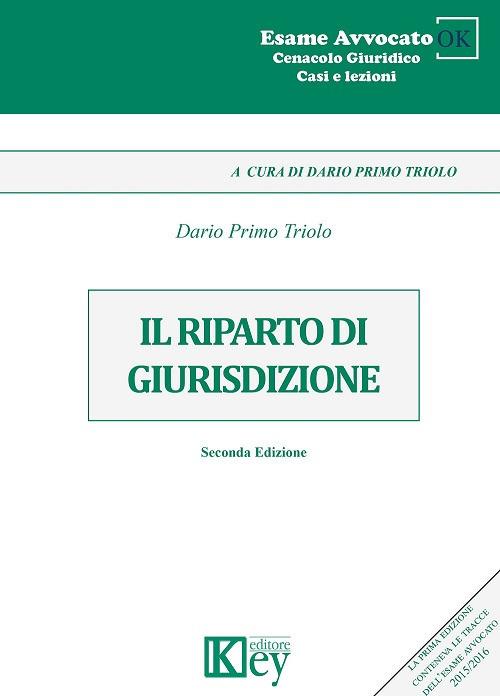 Il riparto di giurisdizione - Dario Primo Triolo - copertina