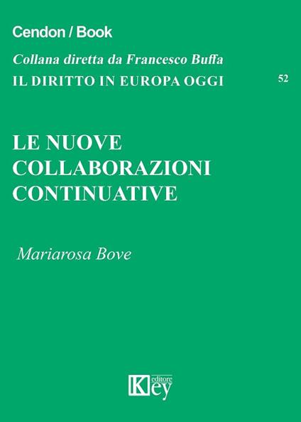 Le nuove collaborazioni continuative - Mariarosa Bove - copertina