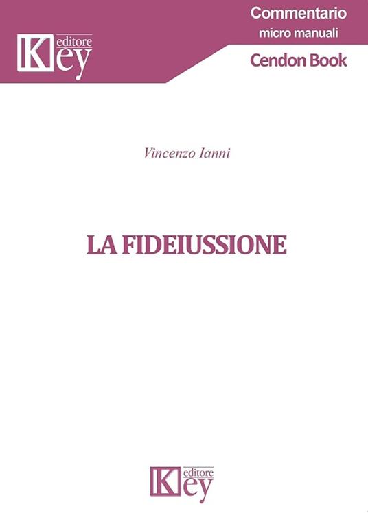 LA FIDEIUSSIONE - Vincenzo Ianni - ebook