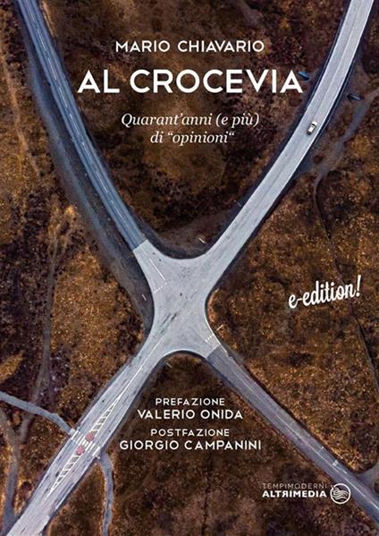 Al crocevia. Quarant'anni (e più) di opinioni - Mario Chiavario - ebook