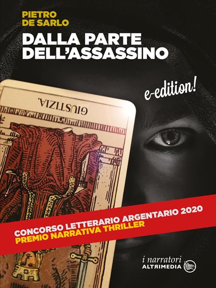 Dalla parte dell'assassino - Pietro De Sarlo - ebook