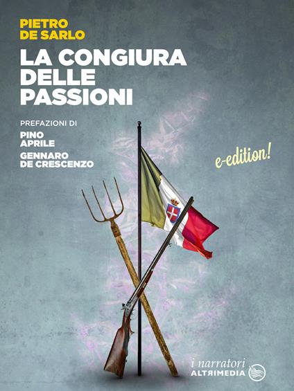 La congiura delle passioni - Pietro De Sarlo - ebook