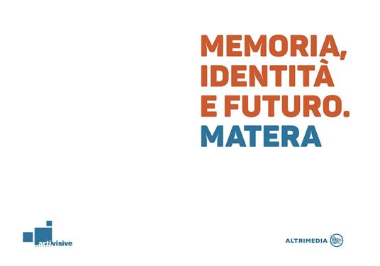 Memoria, identità e futuro. Matera - copertina