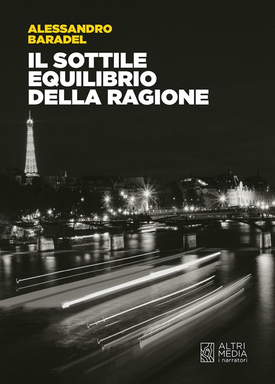 Il sottile equilibrio della ragione - Alessandro Baradel - copertina