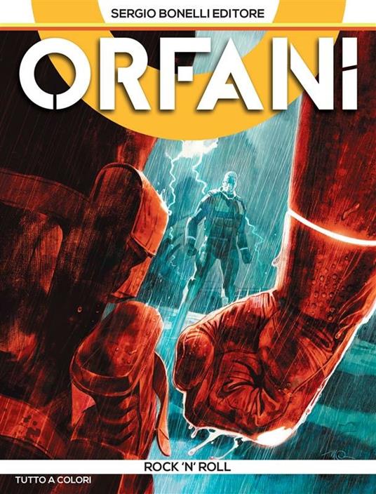 Rock 'n' roll. Orfani. Vol. 12 - Massimo Carnevale,Emiliano Mammucari,Roberto Recchioni - ebook