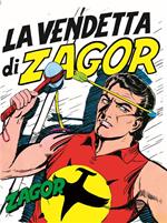 Zagor. La vendetta di Zagor