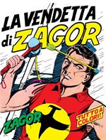 Zagor. La vendetta di Zagor