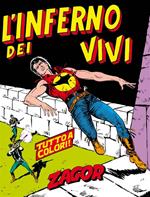 Zagor. L'inferno dei vivi