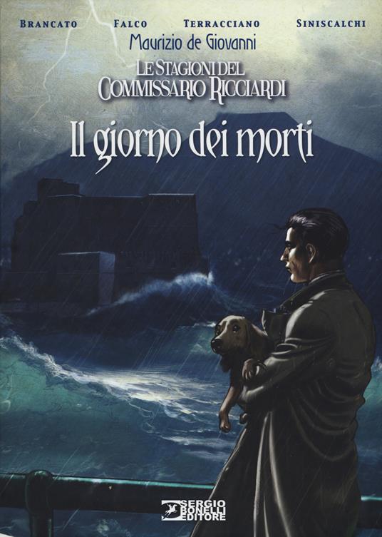 Il giorno dei morti. Le stagioni del commissario Ricciardi - Maurizio de Giovanni - copertina