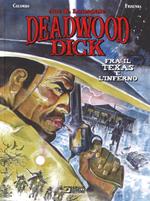 Fra il Texas e l'inferno. Deadwood Dick