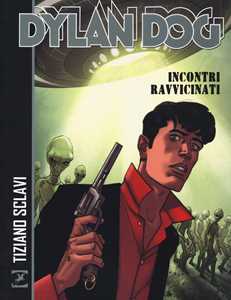 Image of Dylan Dog. Incontri ravvicinati