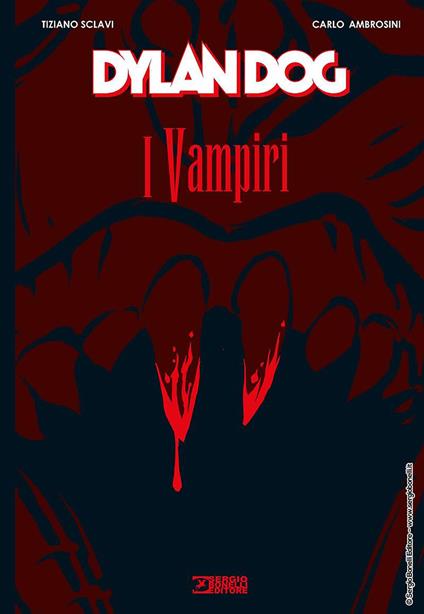 Dylan Dog. I vampiri - Tiziano Sclavi - copertina