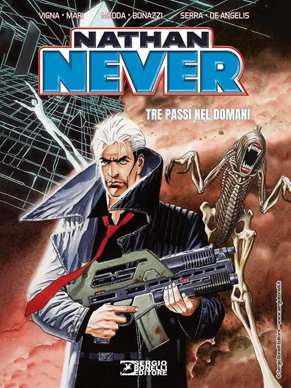 Nathan Never. Tre passi nel domani - Bepi Vigna,Michele Medda,Antonio Serra - copertina