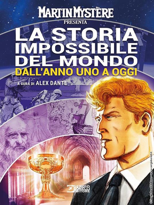 Martin Mystère presenta: La storia impossibile del mondo. Dall'anno uno a oggi - copertina