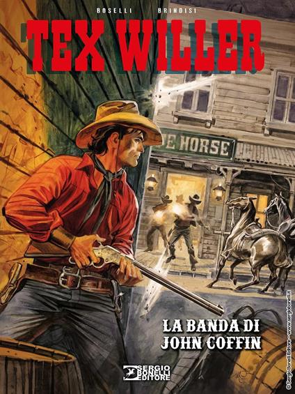 La banda di John Coffin. Tex Willer - Mauro Boselli - copertina