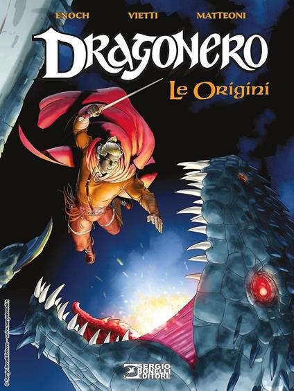 Le origini. Dragonero. Nuova ediz. - Luca Enoch,Stefano Vietti,Giuseppe Matteoni - copertina