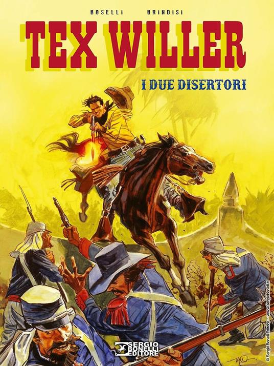 I due disertori. Tex Willer. Nuova ediz. - Mauro Boselli - copertina