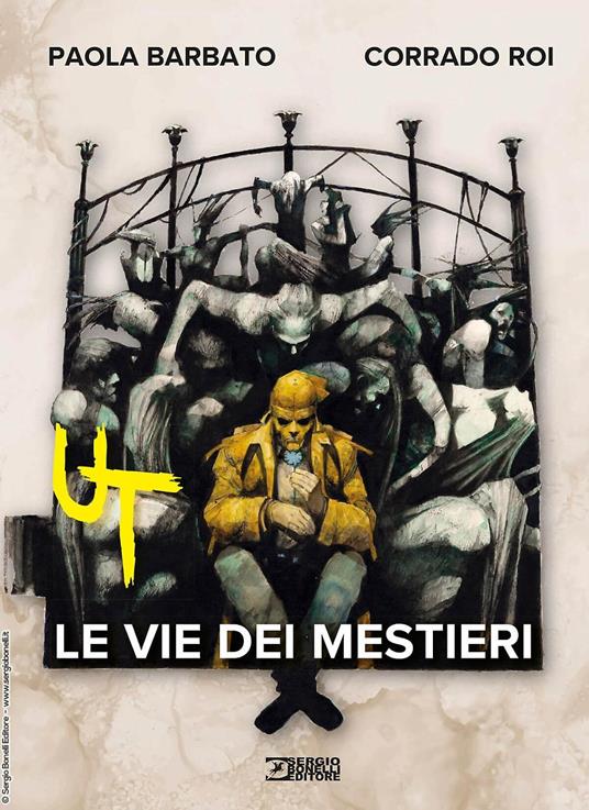 Le vie dei mestieri. Ut - Paola Barbato,Corrado Roi - copertina