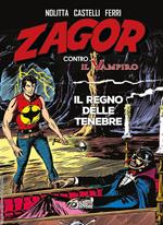 Il regno delle tenebre. Zagor contro il vampiro