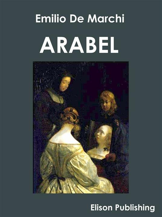 Arabel - Emilio De Marchi - ebook